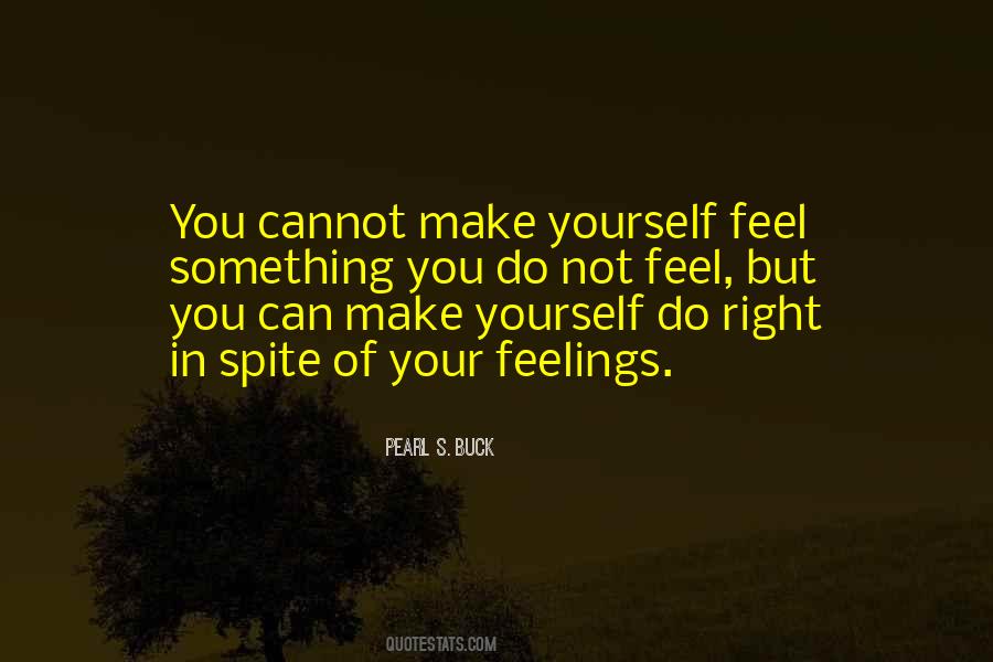 Feel Your Feelings Quotes #412795