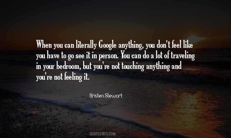 Feel Your Feelings Quotes #764508