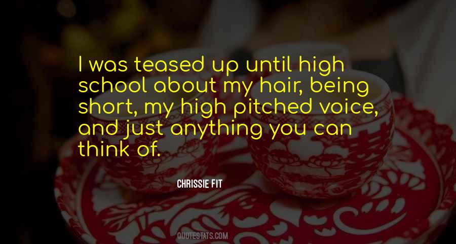 Quotes About Teased Hair #992049