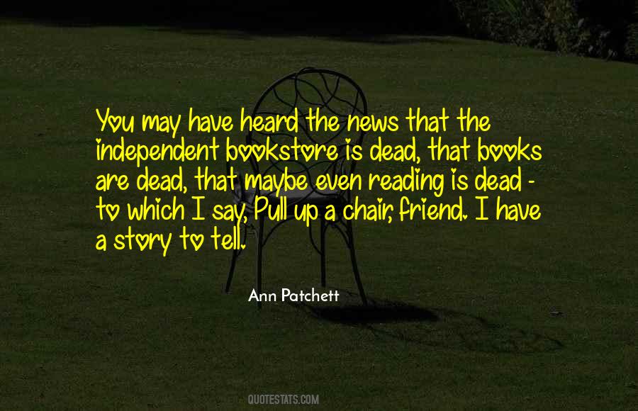 Quotes About News Reading #1044876