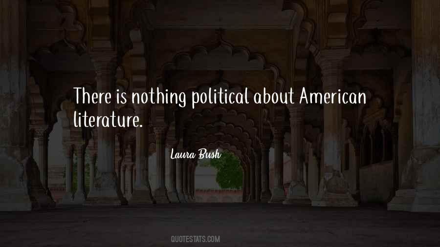 Bush Literature Quotes #1216709