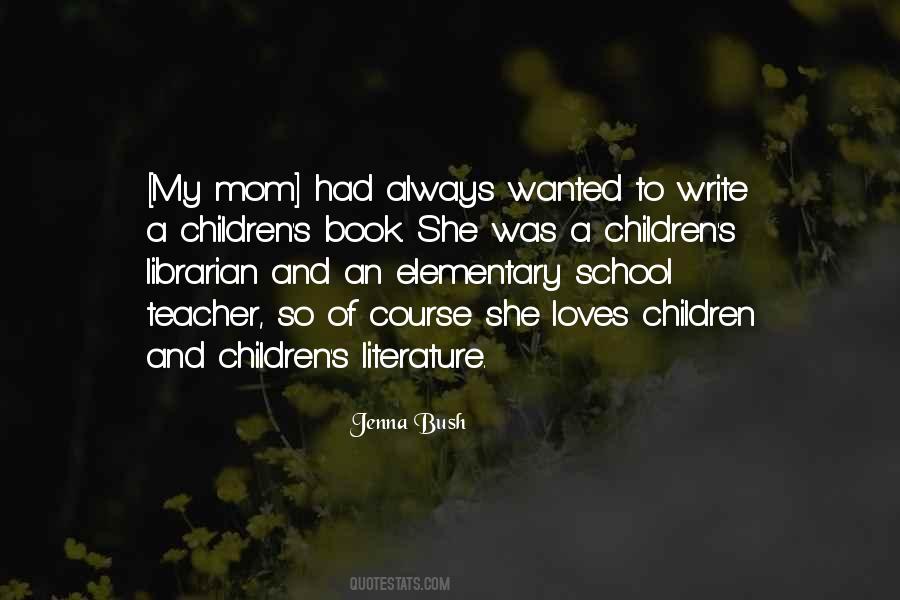 Bush Literature Quotes #969977