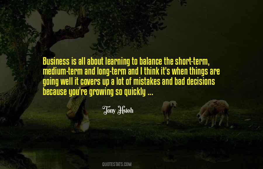 Quotes About Decisions And Mistakes #1091033