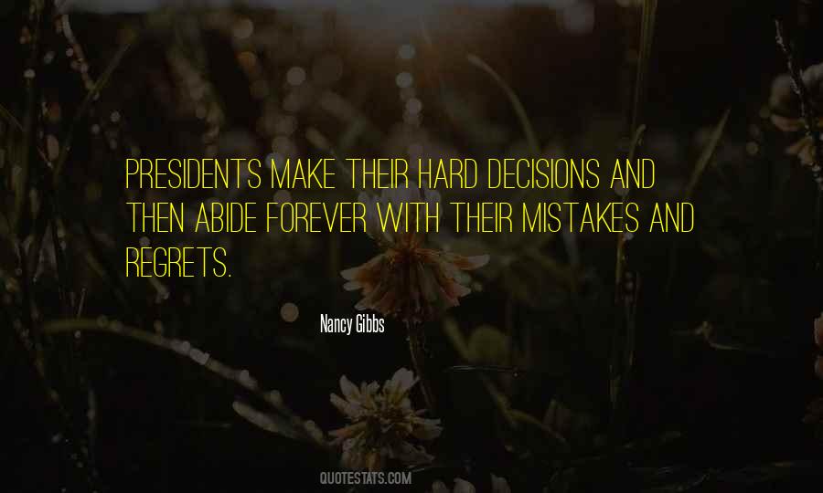 Quotes About Decisions And Mistakes #1219385
