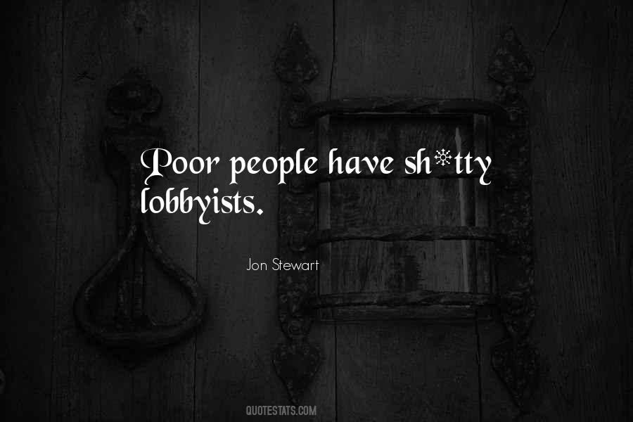 Quotes About Lobbyists #1174307