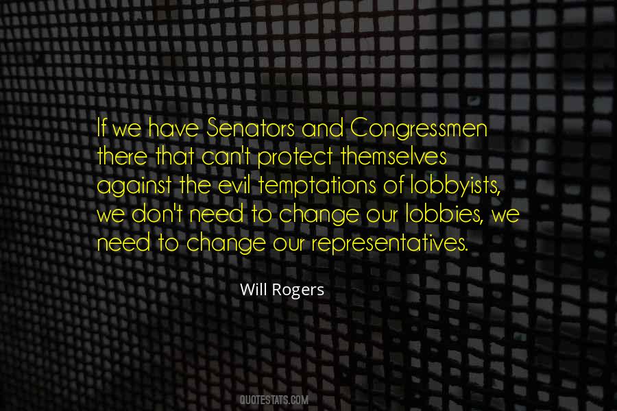 Quotes About Lobbyists #1233190