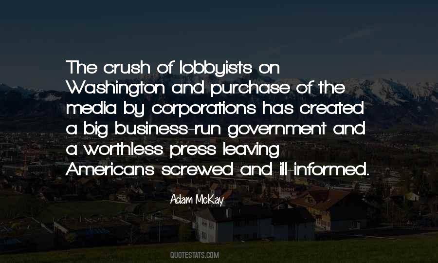 Quotes About Lobbyists #1573335