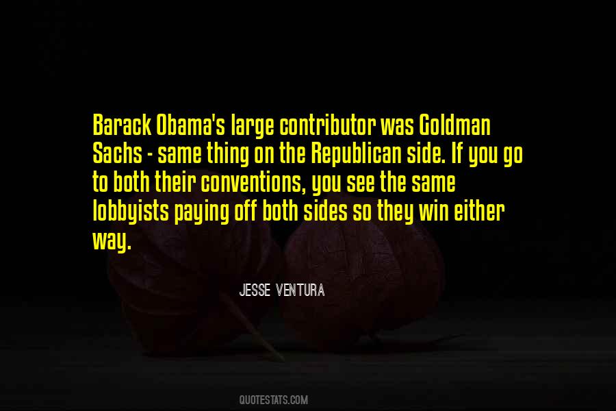 Quotes About Lobbyists #1755936