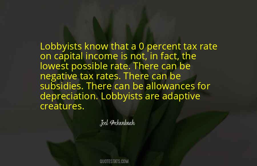 Quotes About Lobbyists #592900