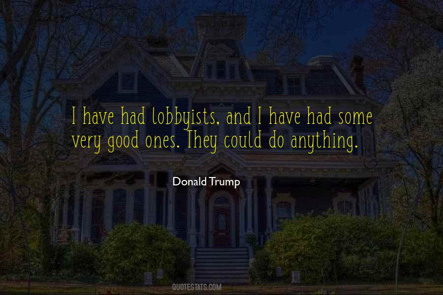 Quotes About Lobbyists #617980