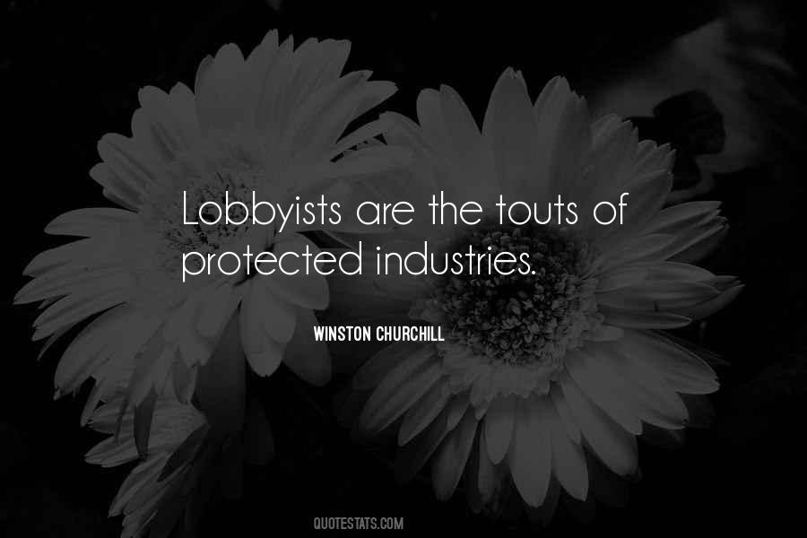 Quotes About Lobbyists #899995