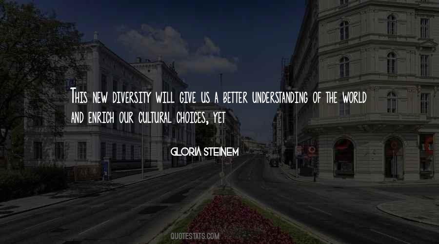 Quotes About Cultural Diversity #1686304