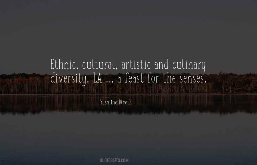Quotes About Cultural Diversity #1853896