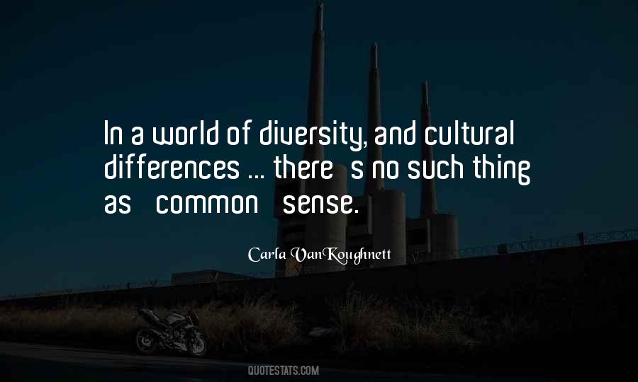 Quotes About Cultural Diversity #66280