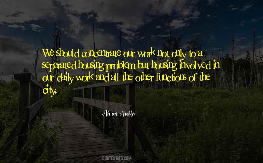 Quotes About Daily Work #1603791