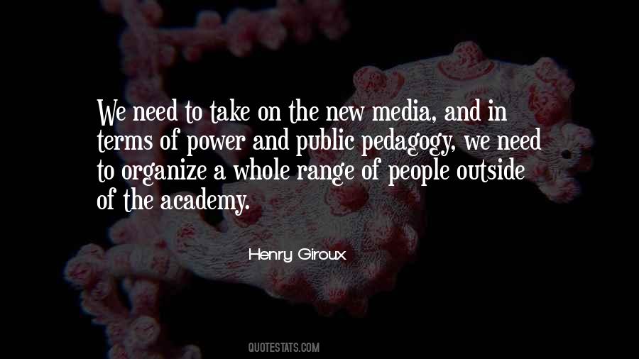 Quotes About The New Media #1471551