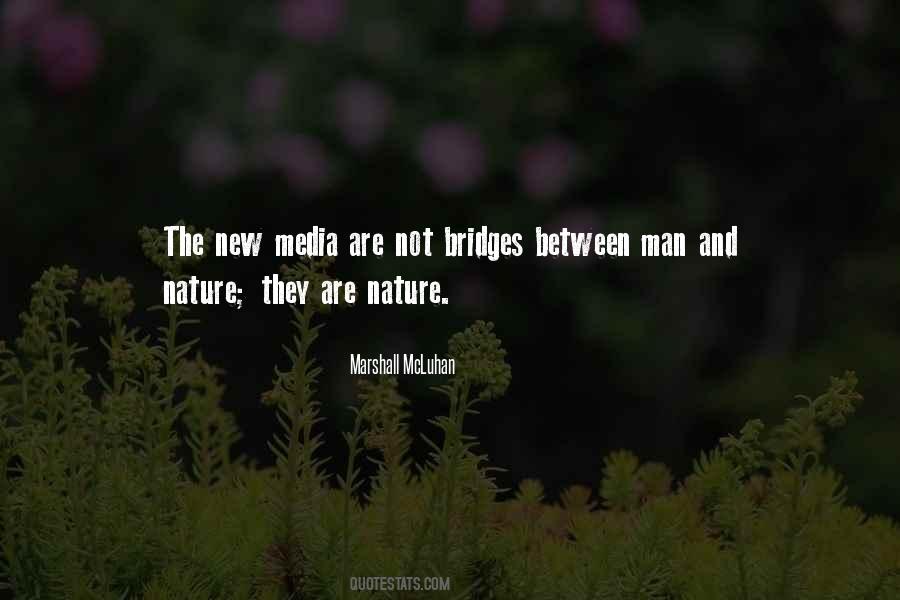 Quotes About The New Media #352705