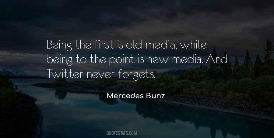 Quotes About The New Media #518787