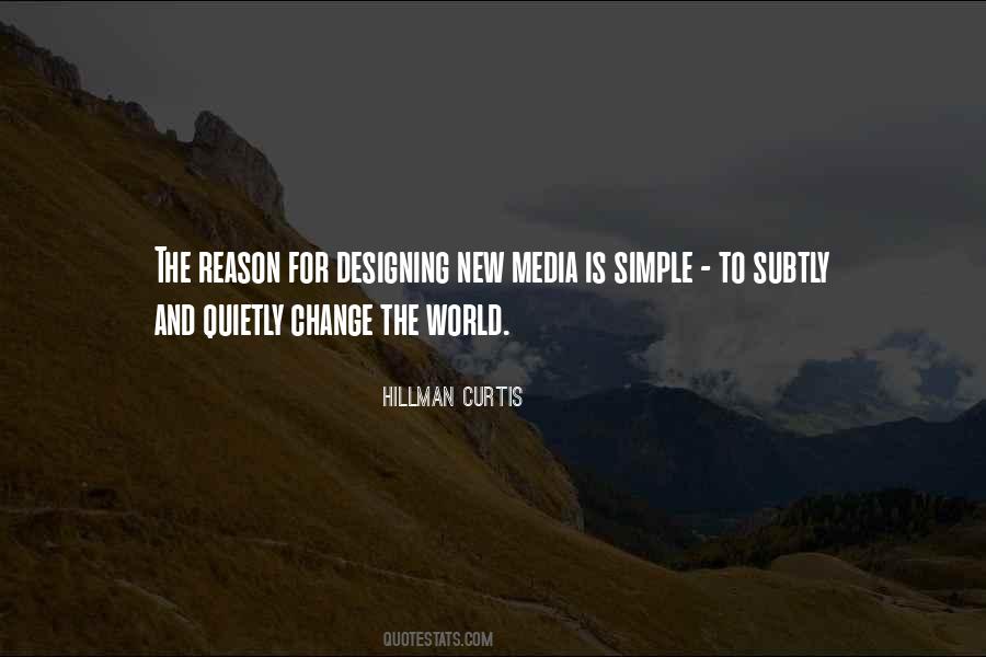 Quotes About The New Media #640371
