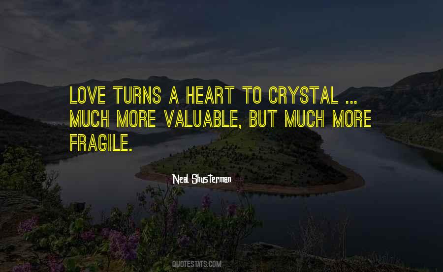 Quotes About Fragile Heart #548621