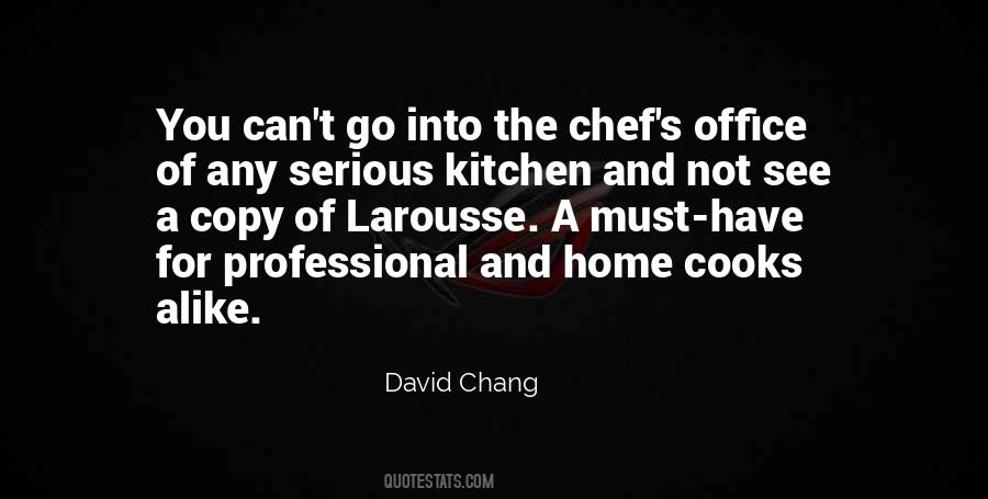 Quotes About Too Many Cooks In The Kitchen #1775433