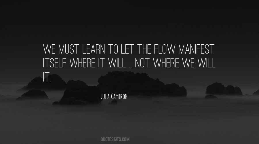 Quotes About Flow #645023