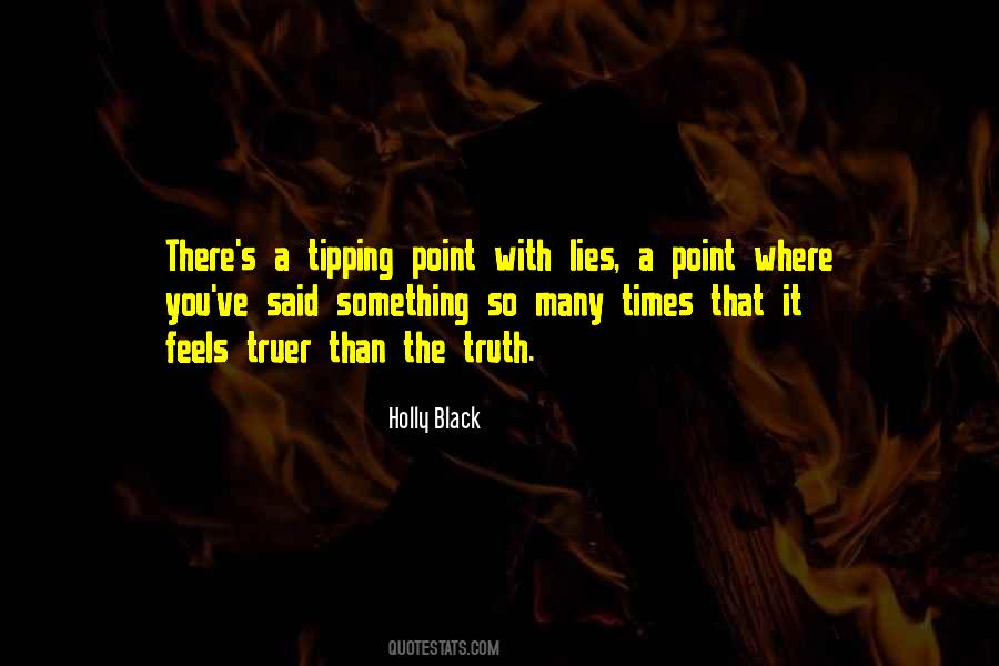 Quotes About Tipping Point #1681428