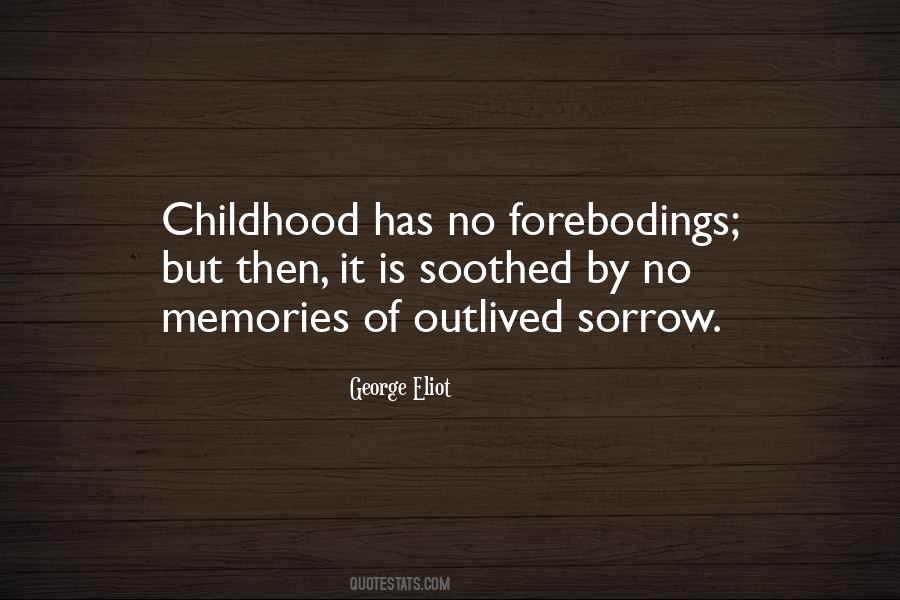 Quotes About Childhood #1650147