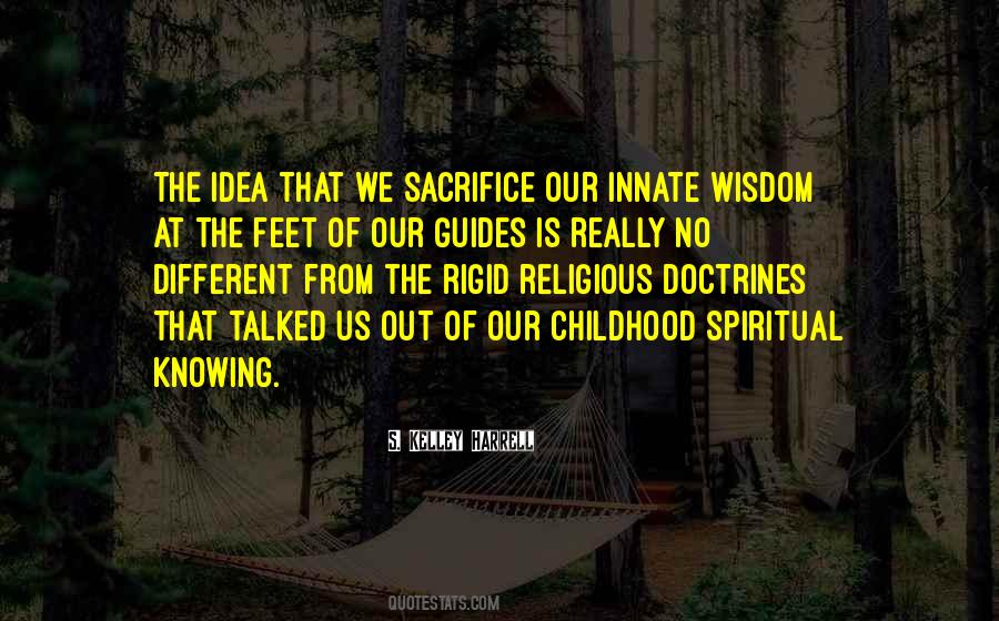 Quotes About Childhood #1653684