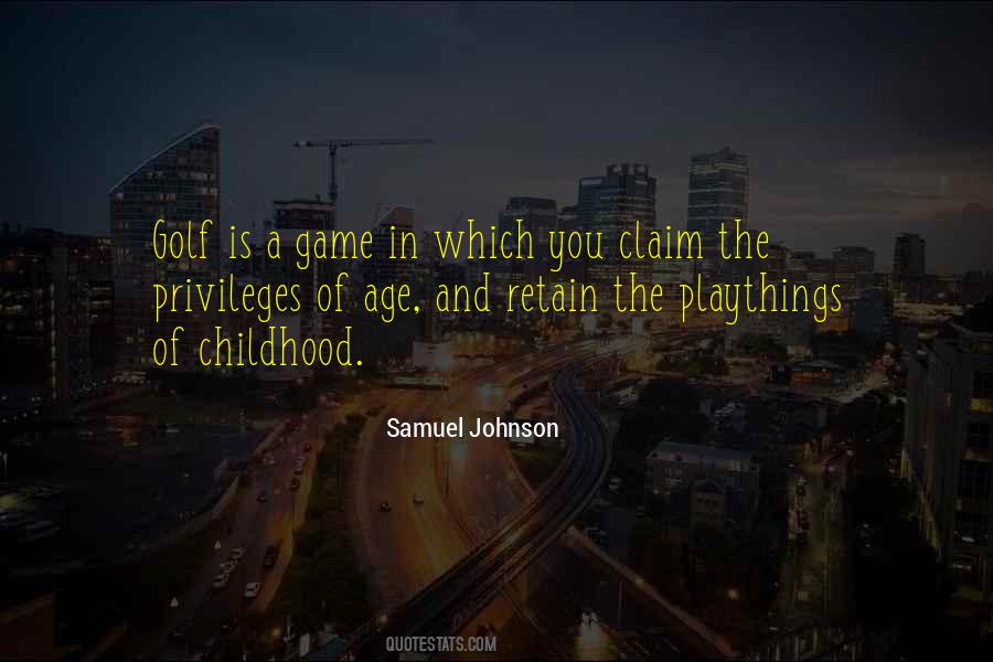 Quotes About Childhood #1654768