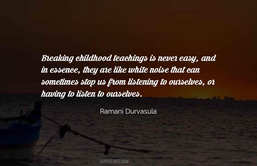 Quotes About Childhood #1668187