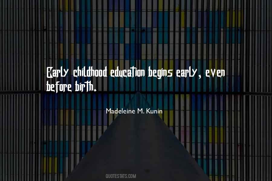 Quotes About Childhood #1675377