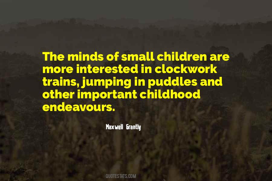 Quotes About Childhood #1684526
