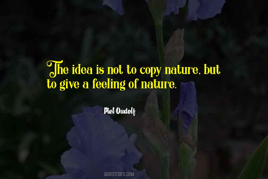 Feelings Of Nature Quotes #1872847