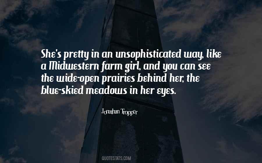 Quotes About Eyes Wide Open #1100952