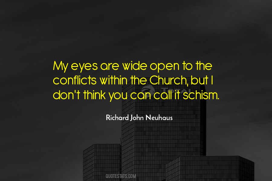 Quotes About Eyes Wide Open #1168781