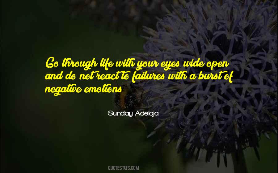 Quotes About Eyes Wide Open #1243971