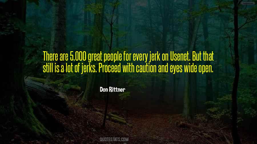 Quotes About Eyes Wide Open #1368927