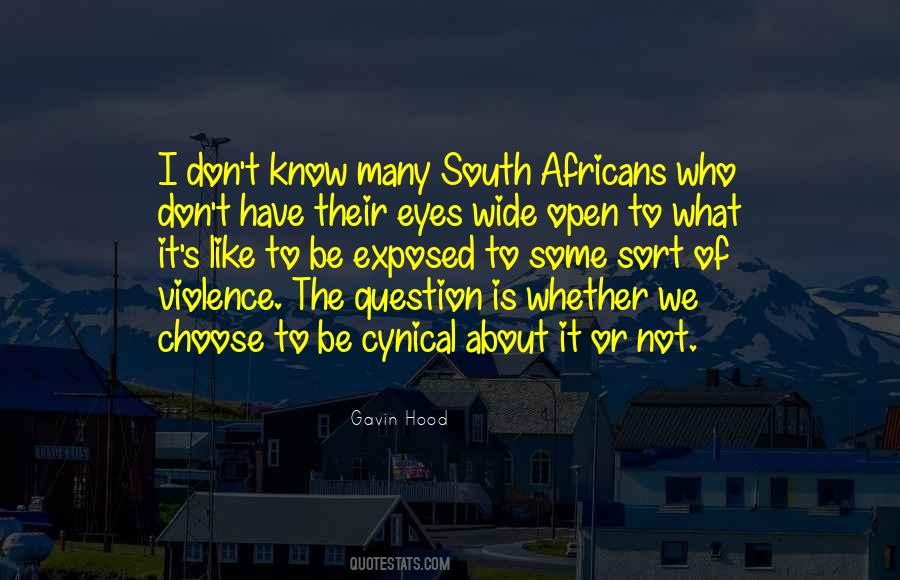 Quotes About Eyes Wide Open #138735