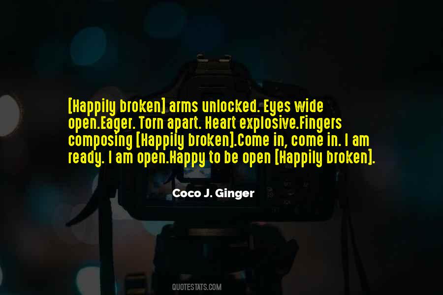 Quotes About Eyes Wide Open #21677