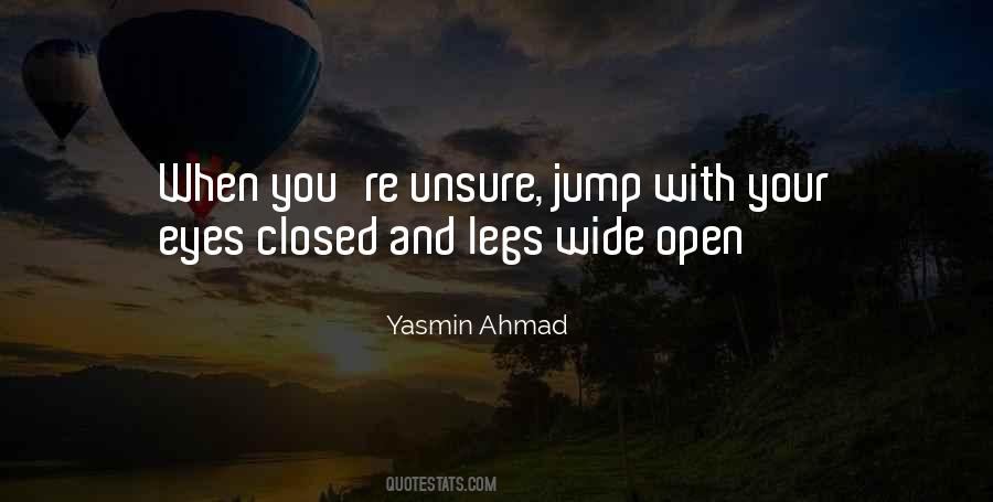 Quotes About Eyes Wide Open #434222