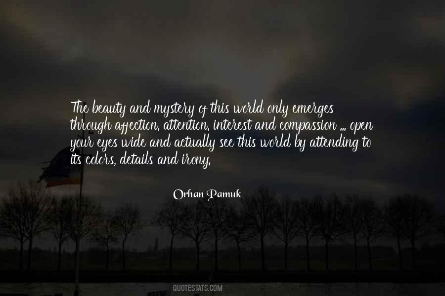 Quotes About Eyes Wide Open #601542
