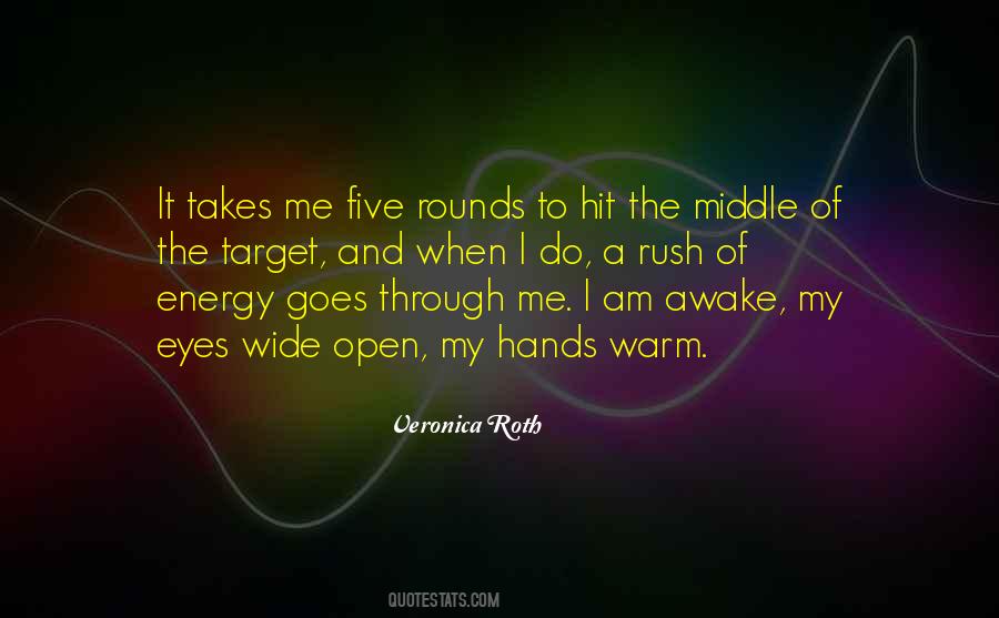 Quotes About Eyes Wide Open #662387
