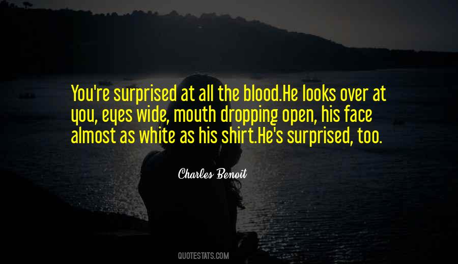 Quotes About Eyes Wide Open #682823