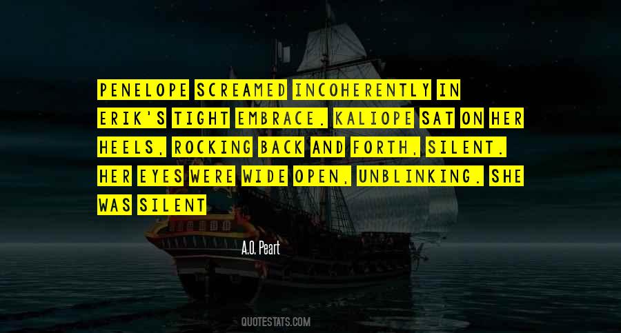 Quotes About Eyes Wide Open #979865