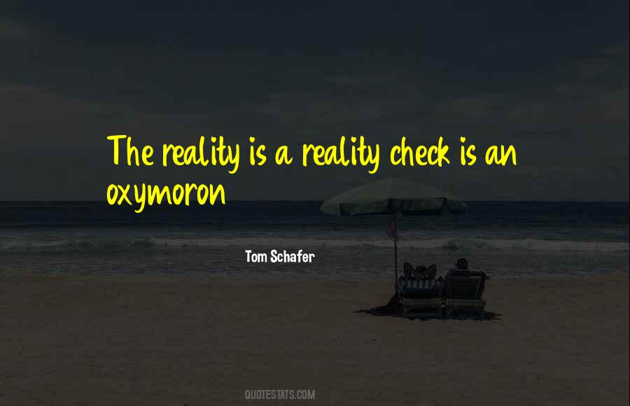 Quotes About Reality #1644873