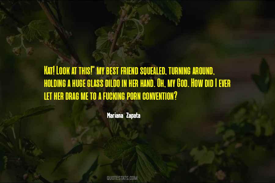 Quotes About Zapata #1775971