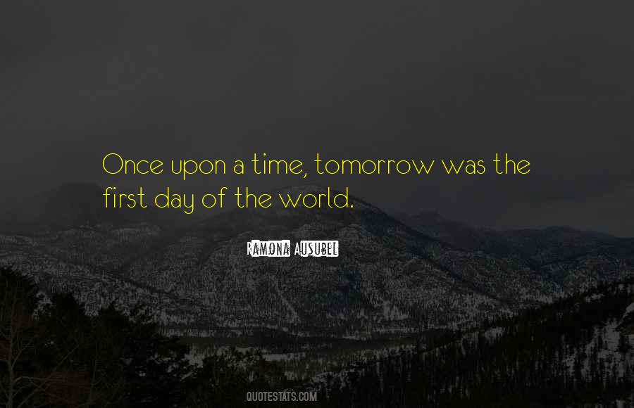 World Of Tomorrow Quotes #304271