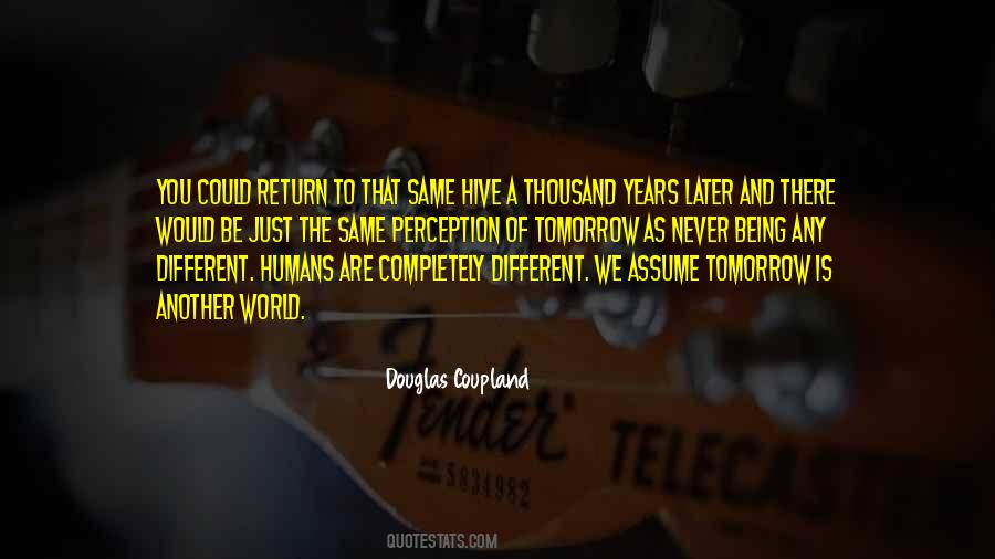 World Of Tomorrow Quotes #578703