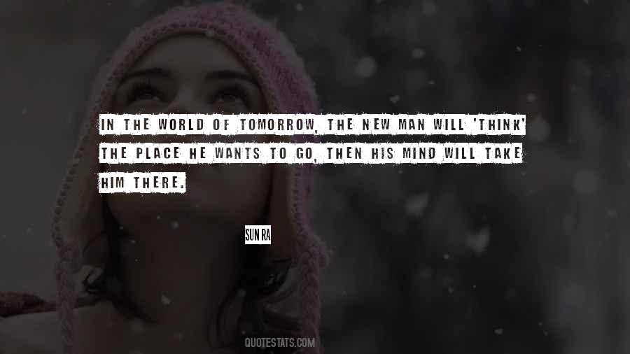 World Of Tomorrow Quotes #583726